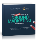 eBook “Como vender serviços de Inbound Marketing”